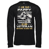 I'm A Dad Pappy And A Veteran Nothing Scares Me T-Shirt & Hoodie | Teecentury.com