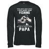 I Love More Than Fishing Being Papa Funny Fathers Day T-Shirt & Hoodie | Teecentury.com