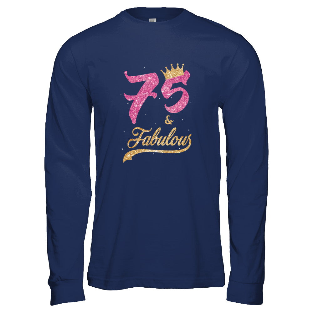 75 And Fabulous 1947 75th Birthday Gift T-Shirt & Tank Top | Teecentury.com