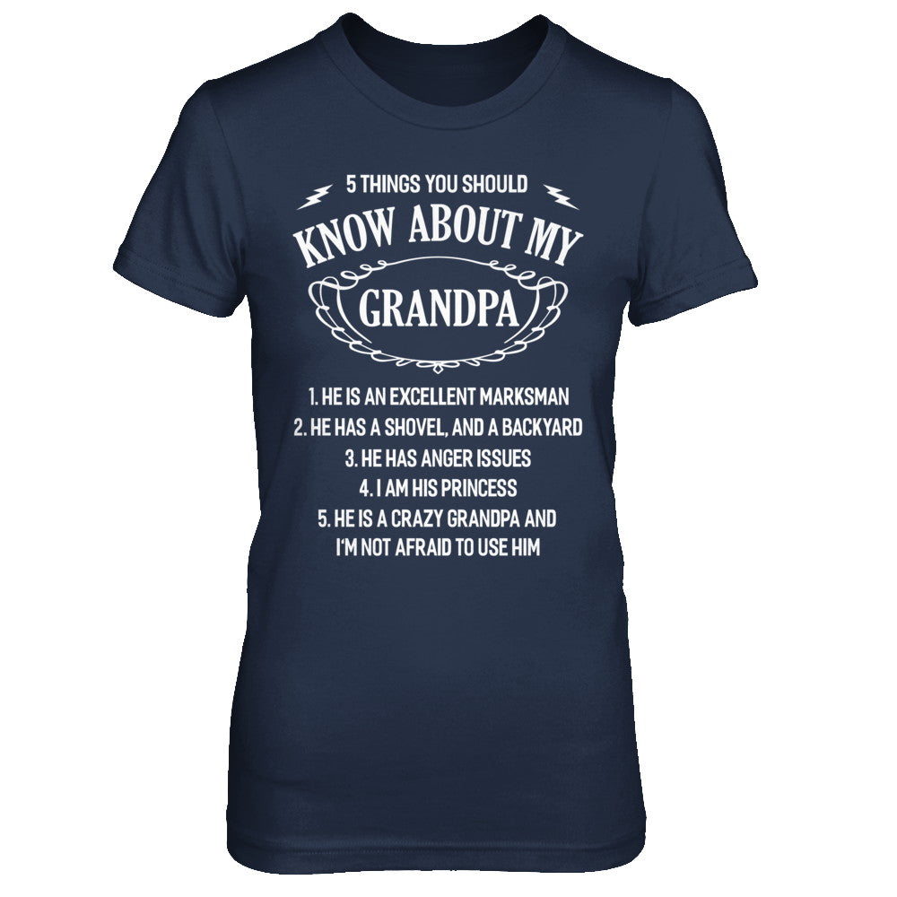 5 Things You Should Know About My Grandpa T-Shirt & Sweatshirt | Teecentury.com