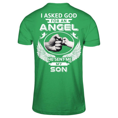 I Asked God For An Angel He Sent Me My Son T-Shirt & Hoodie | Teecentury.com