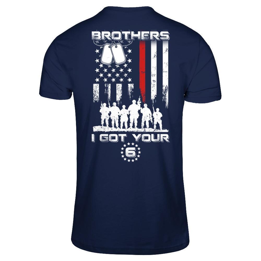 Brothers I Got Your Six Veteran T-Shirt & Hoodie | Teecentury.com