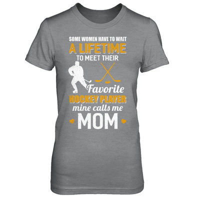 Funny My Favorite Hockey Player Calls Me Mom T-Shirt & Hoodie | Teecentury.com