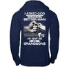 I Asked God To Make Me A Better Man He Sent Me My Grandsons T-Shirt & Hoodie | Teecentury.com