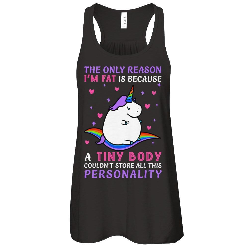 The Only Reason I'm Fat Is Because A Tiny Body T-Shirt & Hoodie | Teecentury.com