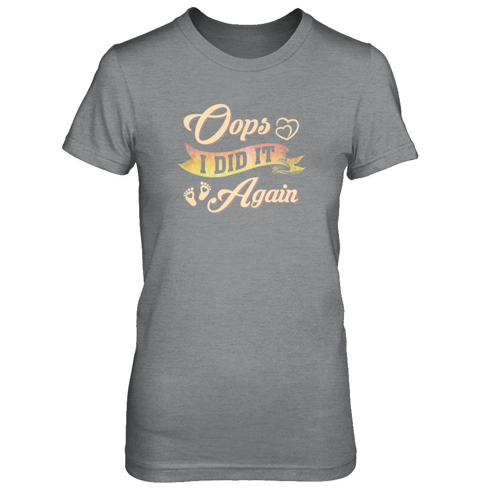 Oops I Did It Again Baby Feet Heart Pregnancy Bump T-Shirt & Tank Top | Teecentury.com