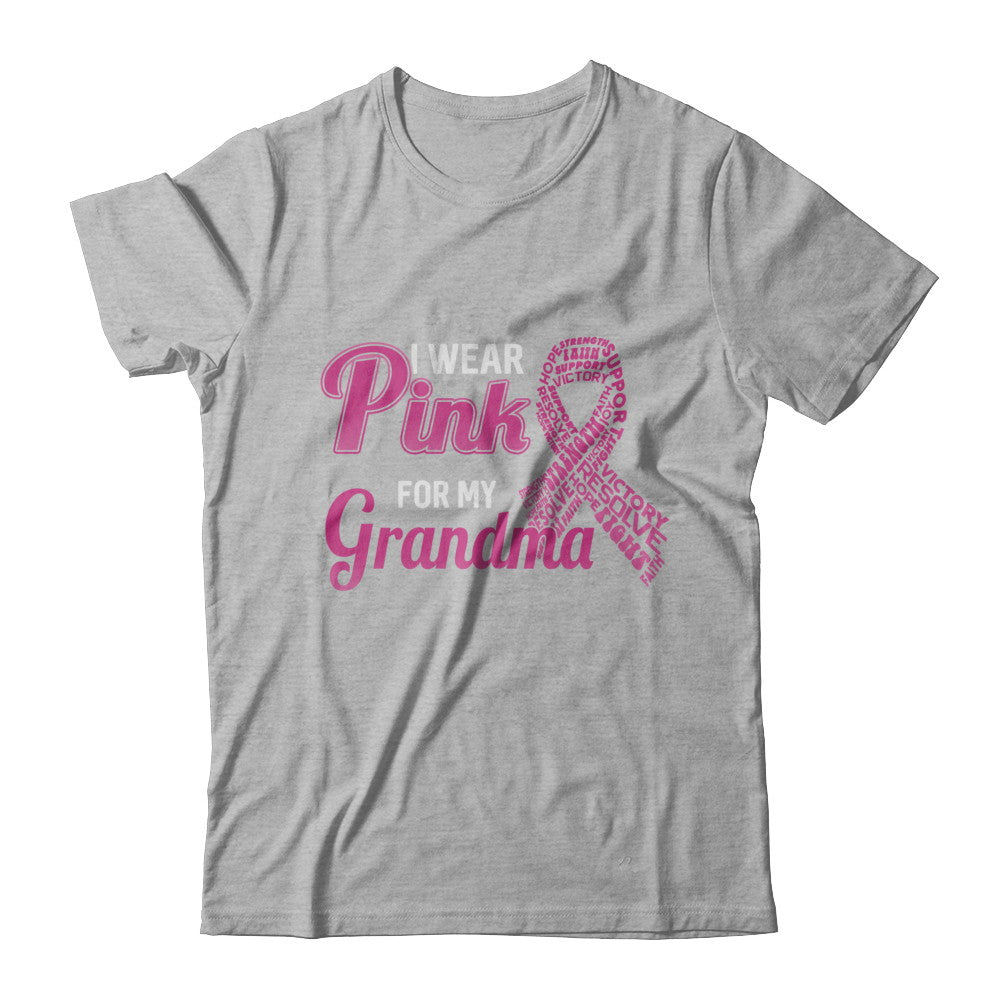 I Wear Pink For My Grandma Breast Cancer Awareness T-Shirt & Hoodie | Teecentury.com