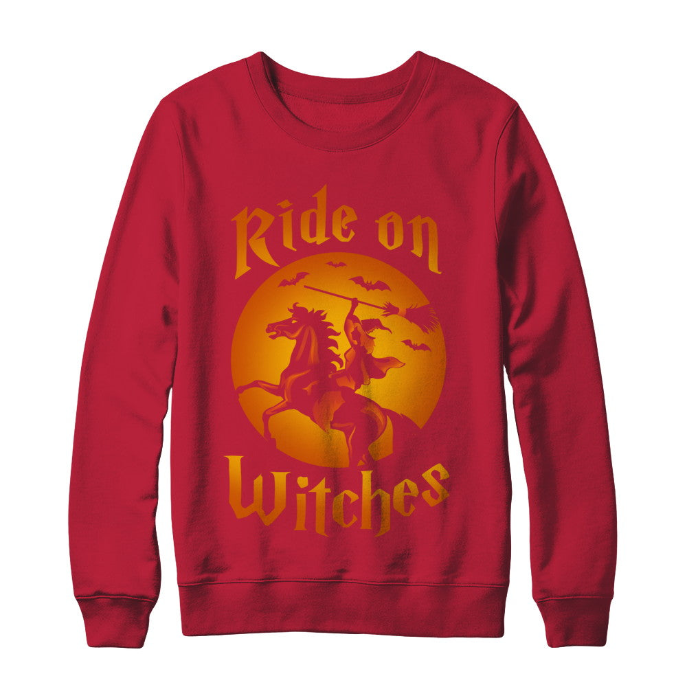 Ride On Witches T-Shirt & Sweatshirt | Teecentury.com