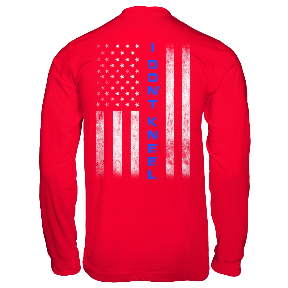 I Don't Kneel Thin Blue Line Flag Patriotic Police T-Shirt & Hoodie | Teecentury.com