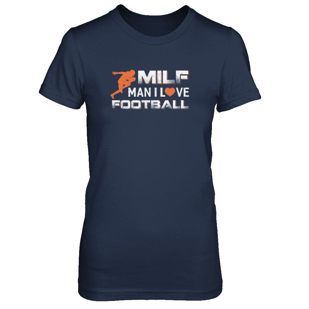 MILF Man I Love Football T-Shirt & Tank Top | Teecentury.com