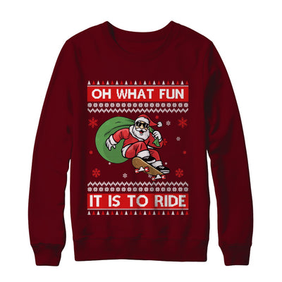 Oh What Fun It Is To Ride Skateboard Christmas Sweater T-Shirt & Sweatshirt | Teecentury.com