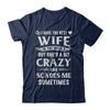 I Have The Best Wife In The World Husband T-Shirt & Hoodie | Teecentury.com