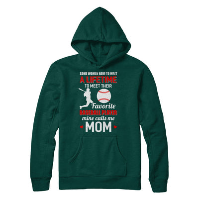 Funny My Favorite Baseball Player Calls Me Mom T-Shirt & Hoodie | Teecentury.com