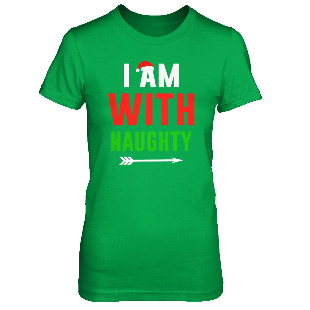 I'm With Naughty Matching Christmas Couples Pajamas T-Shirt & Sweatshirt | Teecentury.com