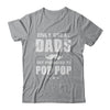 Only Great Dads Get Promoted To Pop Pop Fathers Day T-Shirt & Hoodie | Teecentury.com