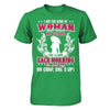 I Am The Kind Of Woman That When My Feet Hit The Floor T-Shirt & Hoodie | Teecentury.com