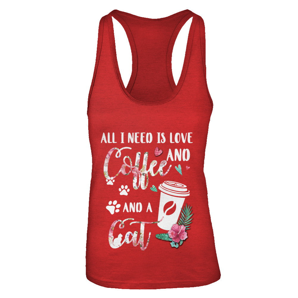 All I Need Is Love And Coffee And A Cat T-Shirt & Tank Top | Teecentury.com