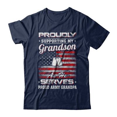 Supporting My Grandson As He Serves Proud Army Grandpa T-Shirt & Hoodie | Teecentury.com