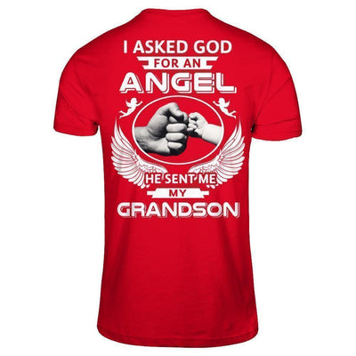 I Asked God For An Angel He Sent Me My Grandson T-Shirt & Hoodie | Teecentury.com