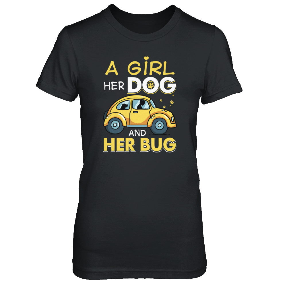 A Girl Her Dog And Her Bug T-Shirt & Tank Top | Teecentury.com