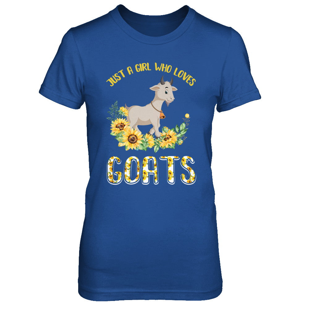 Just A Girl Who Loves Goats And Sunflowers T-Shirt & Hoodie | Teecentury.com