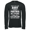 They Call Me Aunt Partner In Crime Mothers Day T-Shirt & Hoodie | Teecentury.com