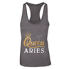 Queen Aries Zodiac March April Birthday Gift T-Shirt & Tank Top | Teecentury.com