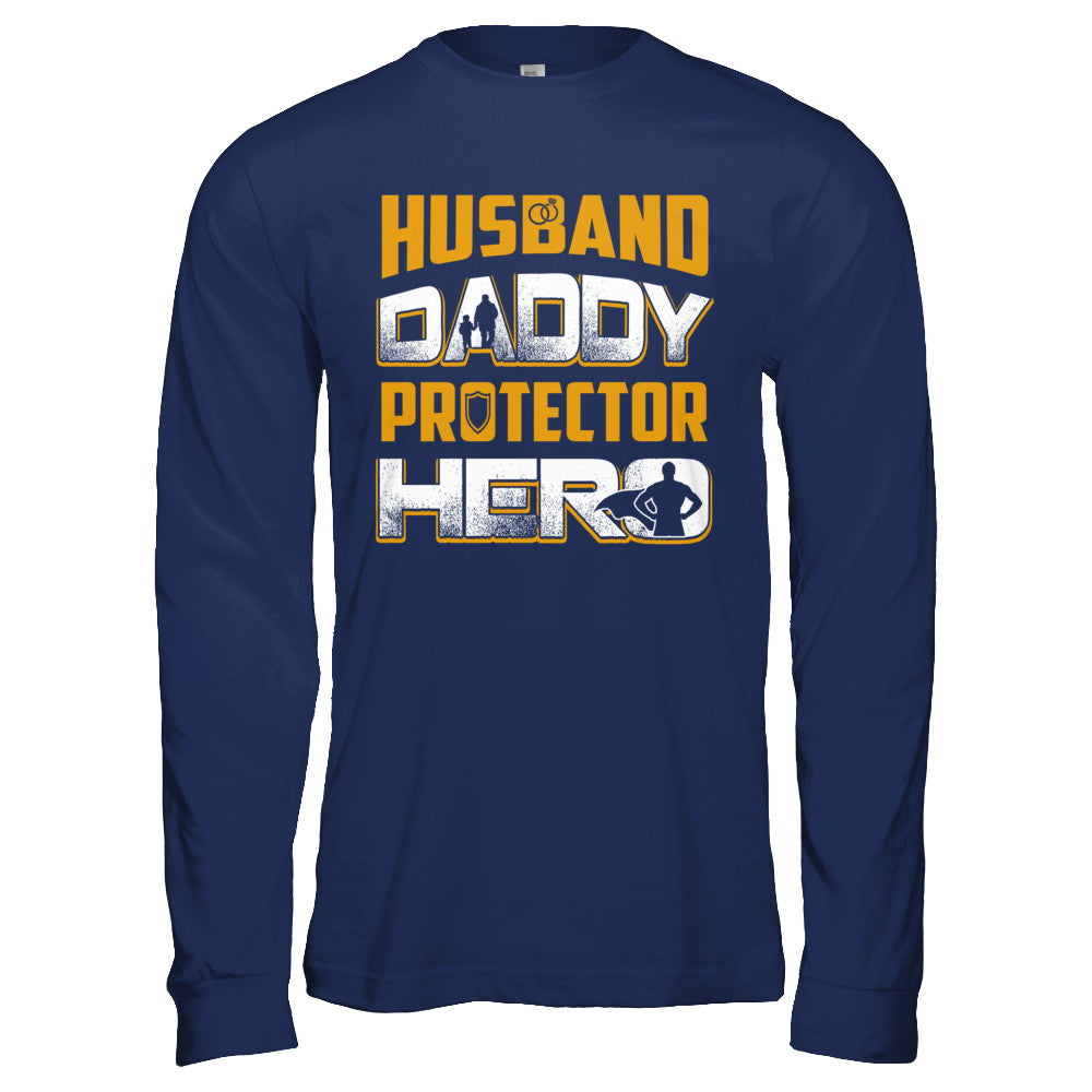 Husband Daddy Protector Hero T-Shirt & Hoodie | Teecentury.com