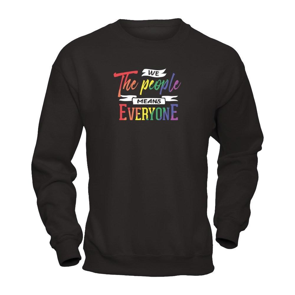 We The People Means Everyone T-Shirt & Hoodie | Teecentury.com