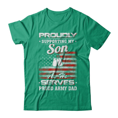 Supporting My Son As He Serves Proud Army Dad T-Shirt & Hoodie | Teecentury.com