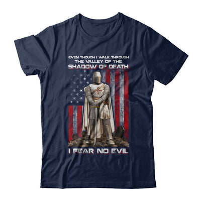 Knight Templar I Walk Through Shadow Of Death I Fear No Evil T-Shirt & Hoodie | Teecentury.com