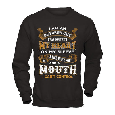I'm An October Guy I Was Born With My Heart Birthday T-Shirt & Hoodie | Teecentury.com