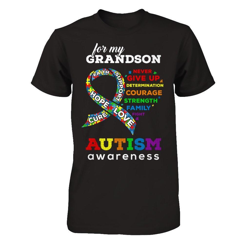 Autism Awareness For My Grandson Love Hope Faith Cure Support T-Shirt & Hoodie | Teecentury.com