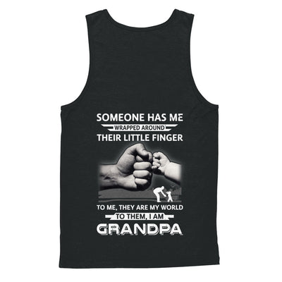 Someone Has Me Wrapped Around Their Little Finger Grandpa T-Shirt & Hoodie | Teecentury.com