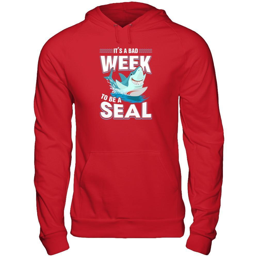 It's A Bad Week To Be A Seal Shark T-Shirt & Tank Top | Teecentury.com