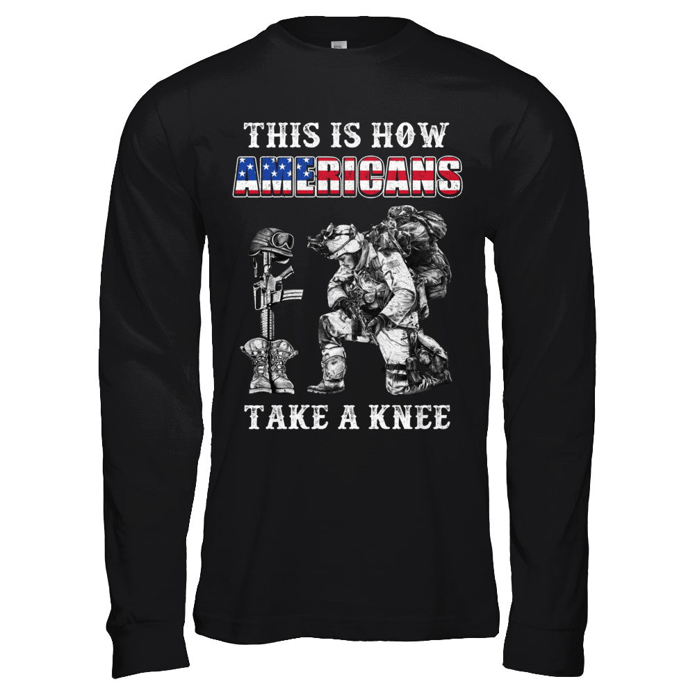 Veteran This Is How Americans Take A Kneel T-Shirt & Hoodie | Teecentury.com