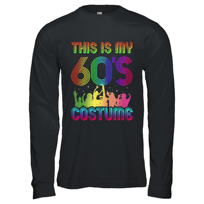 This Is My 60s Costume Halloween 1960s Gift T-Shirt & Hoodie | Teecentury.com