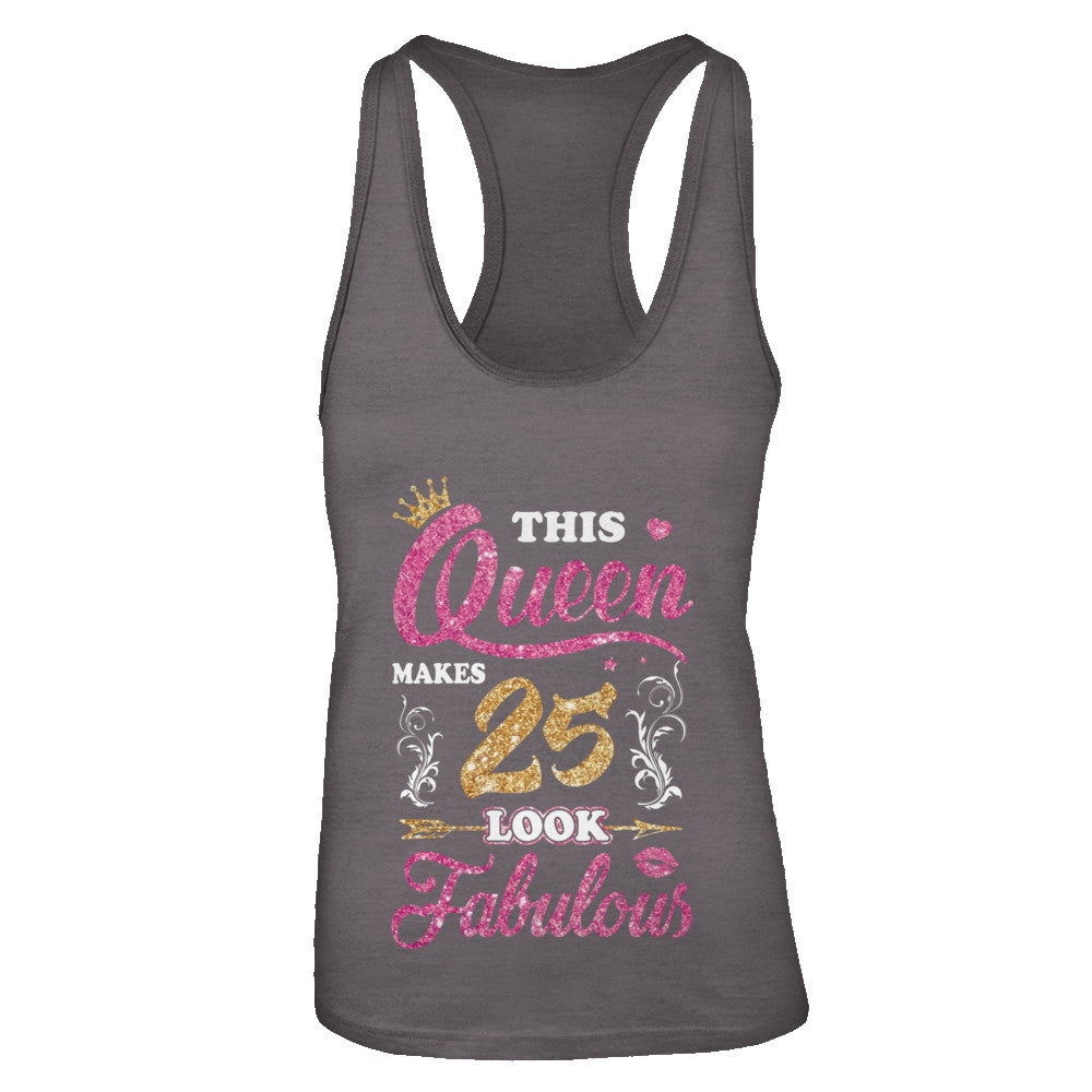 This Queen Makes 25 Look Fabulous 1997 25th Birthday T-Shirt & Tank Top | Teecentury.com