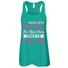 Breast Cancer They're Fake The Real Ones Tried To Kill Me T-Shirt & Tank Top | Teecentury.com