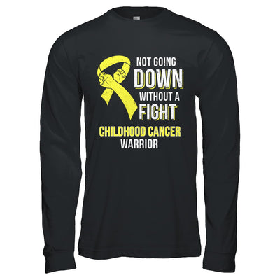 Not Going Down Without A Fight Childhood Cancer Warrior T-Shirt & Hoodie | Teecentury.com