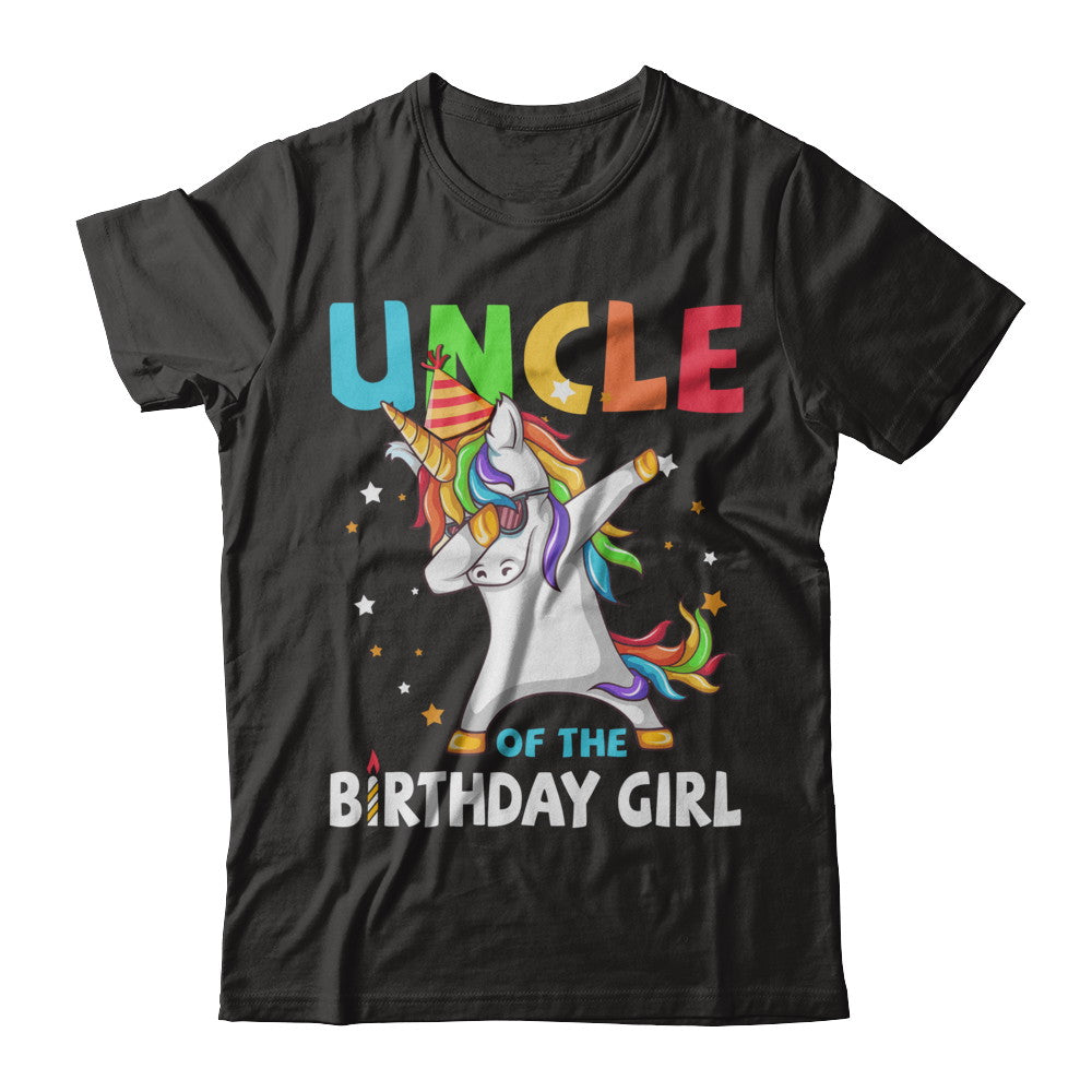 UNCLE Of The Birthday Girl Dabbing Unicorn Party T-Shirt & Hoodie | Teecentury.com