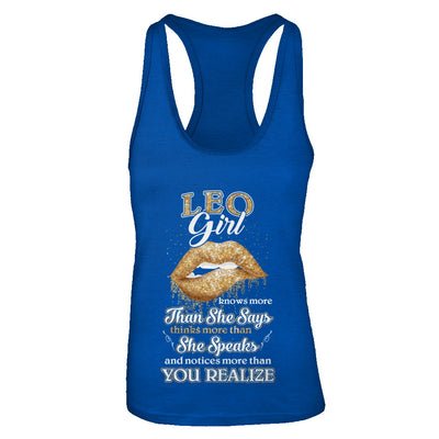 Leo Girl Knows More Than She Says July August Birthday T-Shirt & Tank Top | Teecentury.com