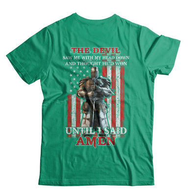 Knight American The Devil Saw Me With My Head Down Veteran T-Shirt & Hoodie | Teecentury.com