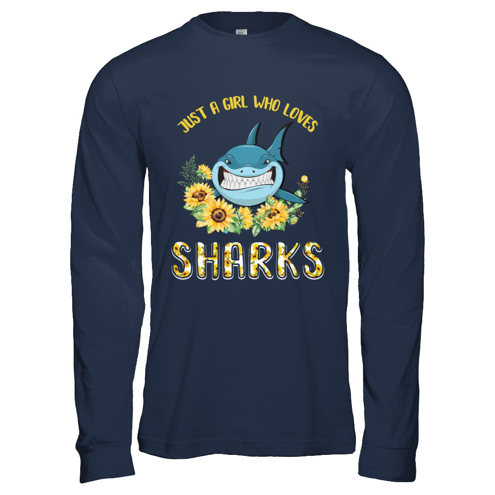 Just A Girl Who Loves Sharks And Sunflowers T-Shirt & Hoodie | Teecentury.com
