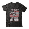 Proud Grandson Of A Soldier Army Papa Veteran T-Shirt & Hoodie | Teecentury.com