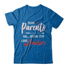 Dear Parents Tag You're It Funny Teacher T-Shirt & Hoodie | Teecentury.com