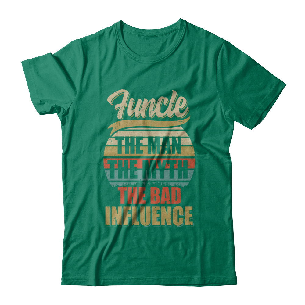 Vintage Funcle The Man The Myth The Bad Influence T-Shirt & Hoodie | Teecentury.com