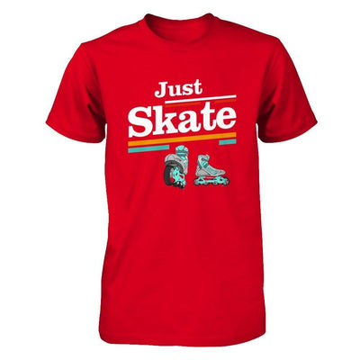 Just Roller Skate T-Shirt & Hoodie | Teecentury.com