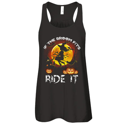 If The Broom Fits Witch Funny Happy Halloween T-Shirt & Tank Top | Teecentury.com