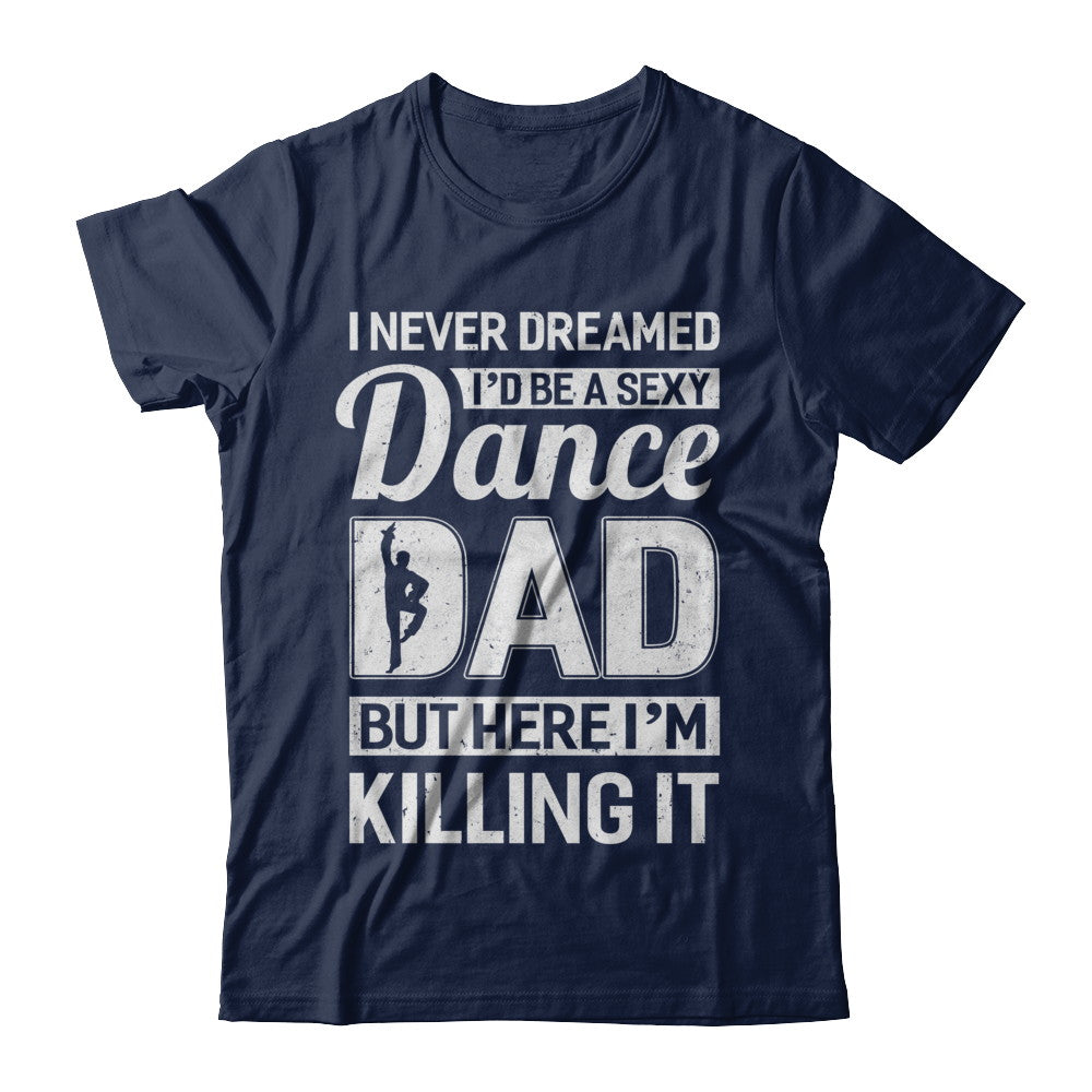 Custom Funny Dance Dad Shirts - Unisex T-Shirt | Personalized White Tops from Customized Girl